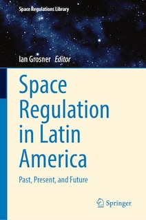 Front cover_Space Regulation in Latin America