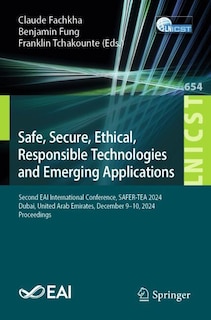 Couverture_Safe, Secure, Ethical, Responsible Technologies and Emerging Applications