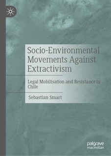 Front cover_Socio-Environmental Movements Against Extractivism