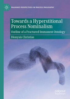 Front cover_Towards a Hyperstitional Process Nominalism