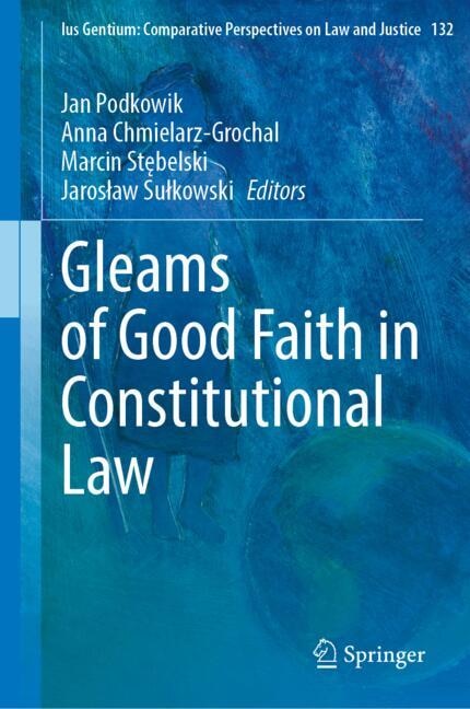 Front cover_Gleams of Good Faith in Constitutional Law