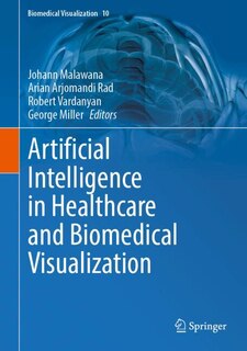 Front cover_Artificial Intelligence in Healthcare and Biomedical Visualization