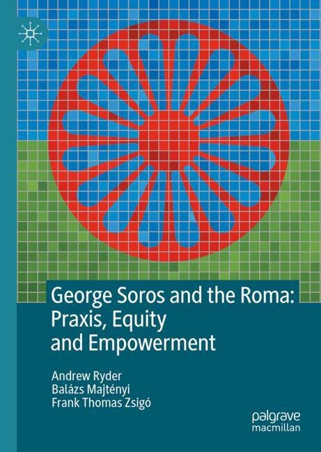 Front cover_George Soros and the Roma