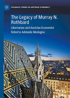 Couverture_The Legacy of Murray N. Rothbard