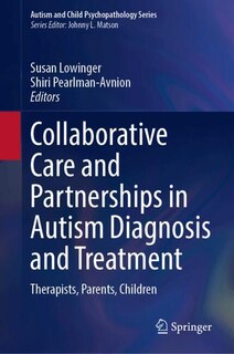 Front cover_Collaborative Care and Partnerships in Autism Diagnosis and Treatment