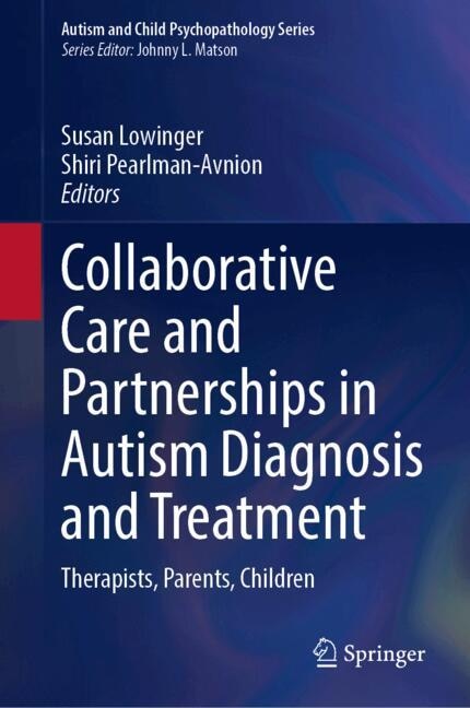 Front cover_Collaborative Care and Partnerships in Autism Diagnosis and Treatment