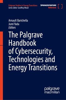 Couverture_The Palgrave Handbook of Cybersecurity, Technologies and Energy Transitions
