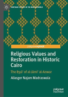Front cover_Religious Values and Restoration in Historic Cairo