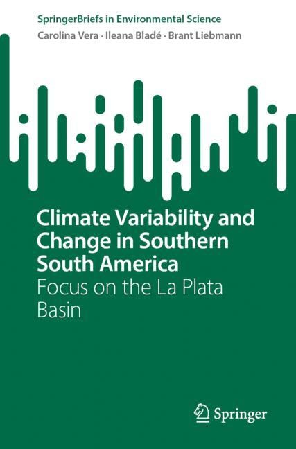 Front cover_Climate Variability and Change in Southern South America