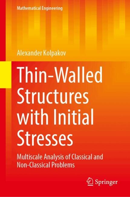 Couverture_Thin-Walled Structures with Initial Stresses