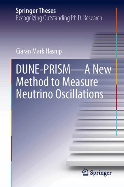 Couverture_DUNE-PRISM-A New Method to Measure Neutrino Oscillations