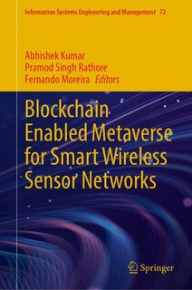 Front cover_Blockchain enabled Metaverse for Smart Wireless Sensor Networks