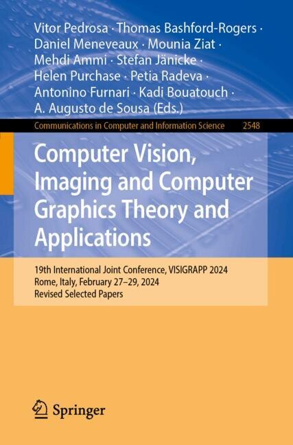Front cover_Computer Vision, Imaging and Computer Graphics Theory and Applications