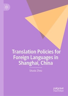 Front cover_Translation Policies for Foreign Languages in Shanghai, China