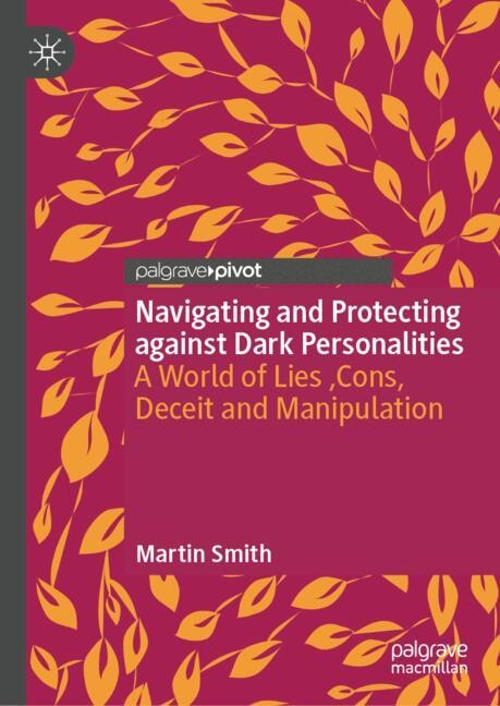 Front cover_Navigating and Protecting against Dark Personalities