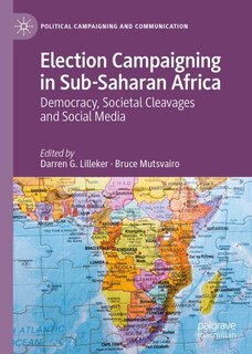 Front cover_Election Campaigning in sub-Saharan Africa