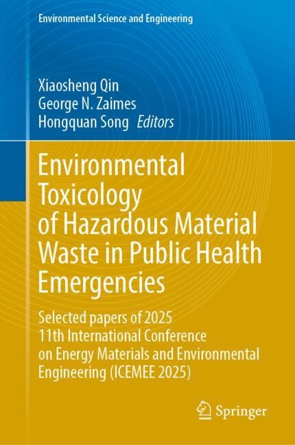 Couverture_Environmental Toxicology of Hazardous Material Waste in Public Health Emergencies