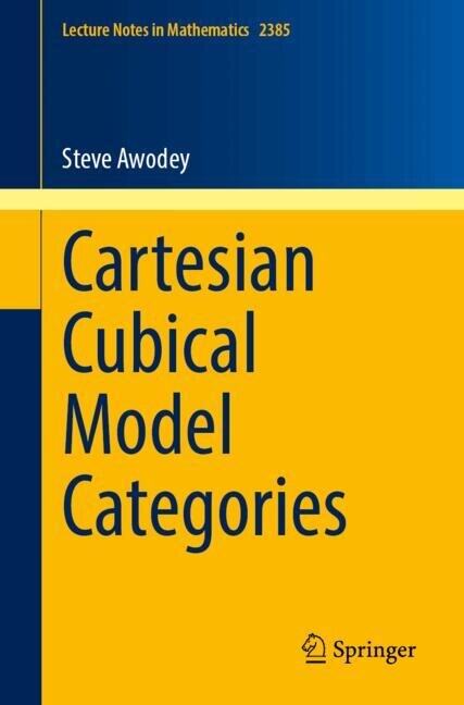 Front cover_Cartesian Cubical Model Categories