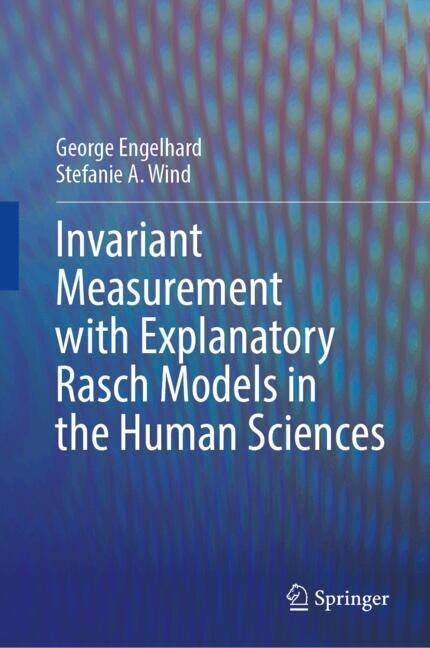 Couverture_Invariant Measurement with Explanatory Rasch Models in the Human Sciences