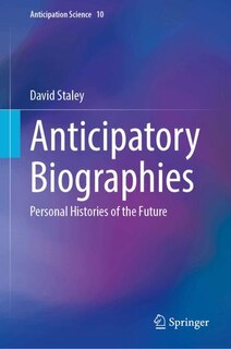 Front cover_Anticipatory Biographies