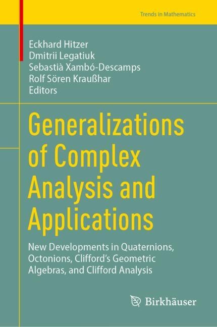 Couverture_Generalizations of Complex Analysis and Applications