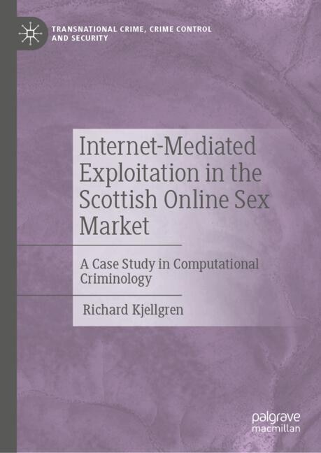 Couverture_Internet-Mediated Exploitation in the Scottish Online Sex Market