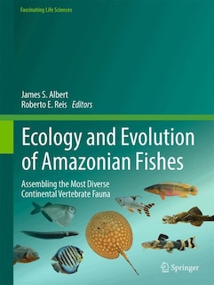 Couverture_Ecology and Evolution of Amazonian Fishes