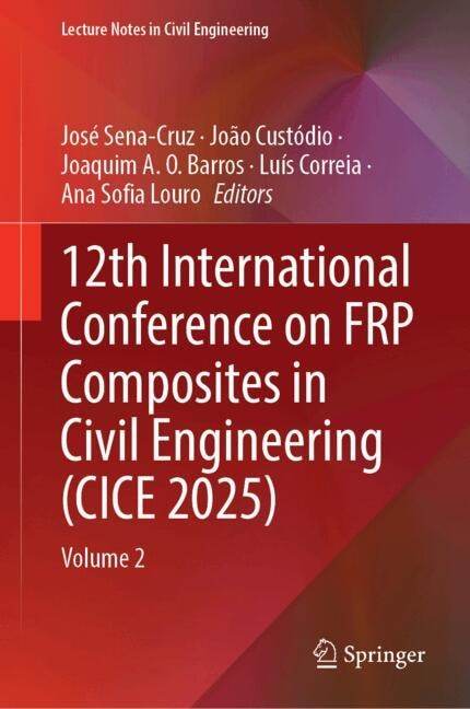 Front cover_12th International Conference on FRP Composites in Civil Engineering (CICE 2025)