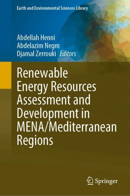 Couverture_Renewable Energy Resources Assessment and Development in MENA/Mediterranean Regions