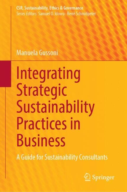 Couverture_Integrating Strategic Sustainability Practices in Business