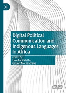 Front cover_Digital Political Communication and Indigenous Languages in Africa