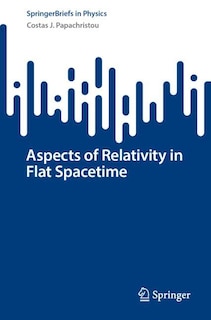 Front cover_Aspects of Relativity in Flat Spacetime