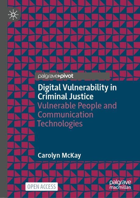 Couverture_Digital Vulnerability in Criminal Justice