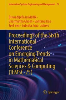 Front cover_Proceedings of the Sixth International Conference on Emerging Trends in Mathematical Sciences and Computing (IEMSC-25)