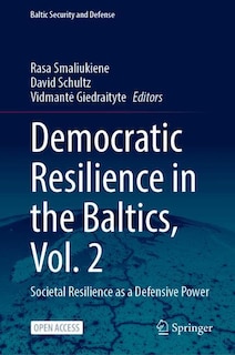 Front cover_Democratic Resilience in the Baltics, Vol. 2