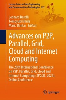 Couverture_Advances on P2P, Parallel, Grid, Cloud and Internet Computing