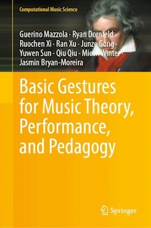 Couverture_Basic Gestures for Music Theory, Performance, and Pedagogy