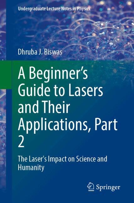 Front cover_A Beginner's Guide to Lasers and Their Applications, Part 2