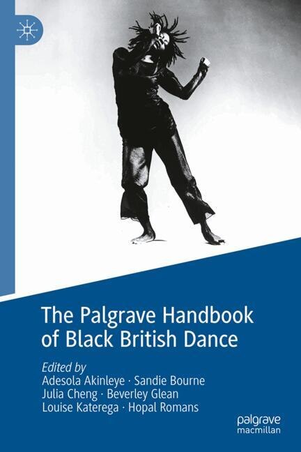 Front cover_The Palgrave Handbook of Black British Dance