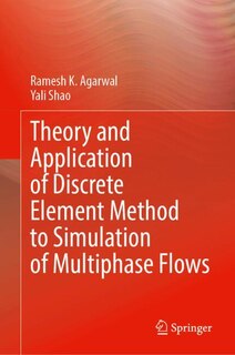 Front cover_Theory and Application of Discrete Element Method to Simulation of Multiphase Flows