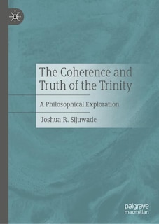 Couverture_The Coherence and Truth of the Trinity