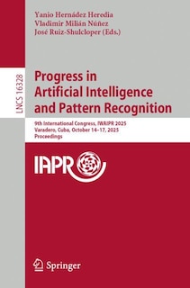 Front cover_Progress in Artificial Intelligence and Pattern Recognition