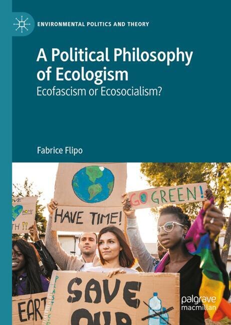 Front cover_A Political Philosophy of Ecologism