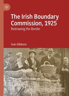 Front cover_The Irish Boundary Commission, 1925