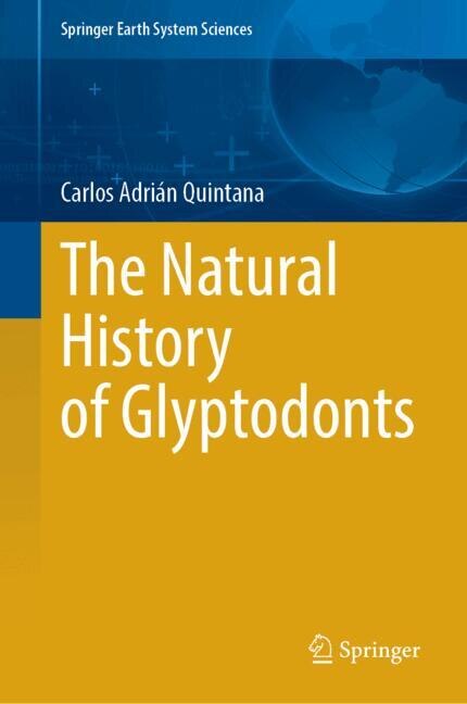 Couverture_The Natural History of Glyptodonts