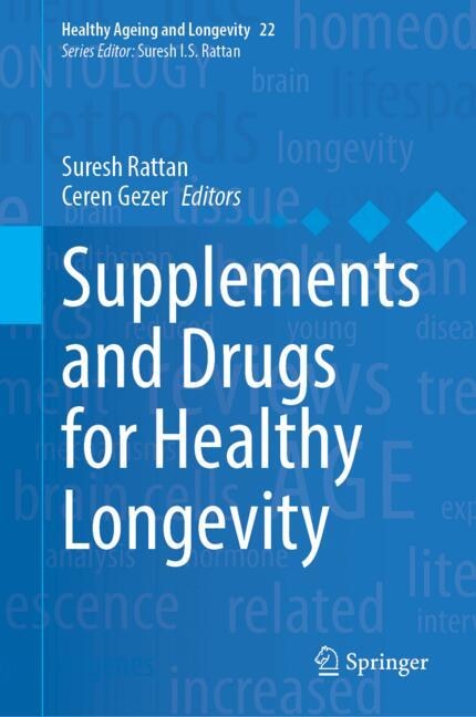 Couverture_Supplements and Drugs for Healthy Longevity
