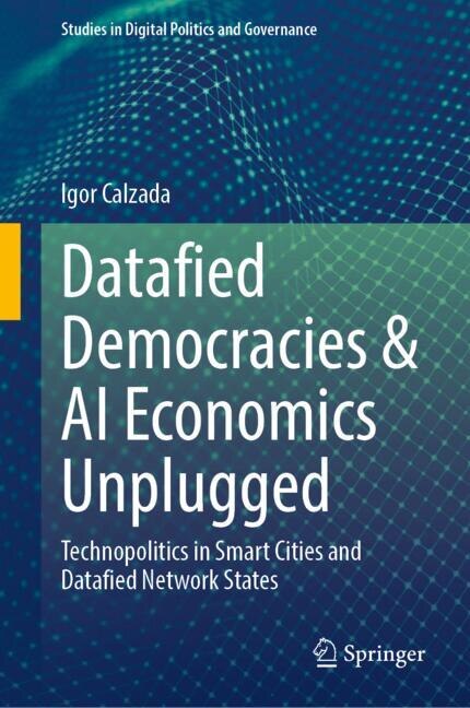 Couverture_Datafied Democracies and AI Economics Unplugged