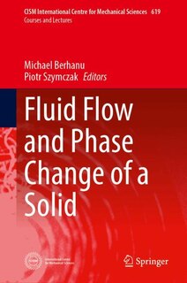 Couverture_Fluid Flow and Phase Change of a Solid