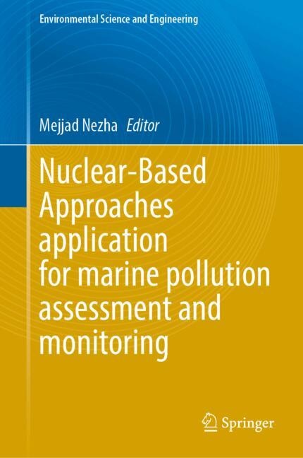 Couverture_Nuclear-Based Approaches application for marine pollution assessment and monitoring