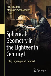 Front cover_Spherical Geometry in the Eighteenth Century I